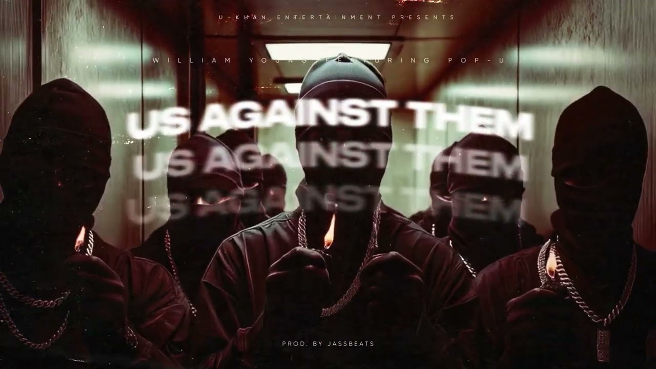 WILLIAM YOUNG FT POP-U-US AGAINST THEM