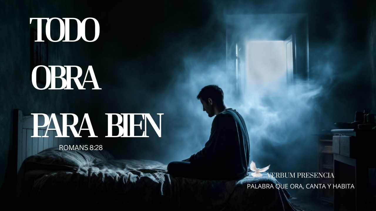 Si te sientes perdido escucha esta oración | Romanos 8:28