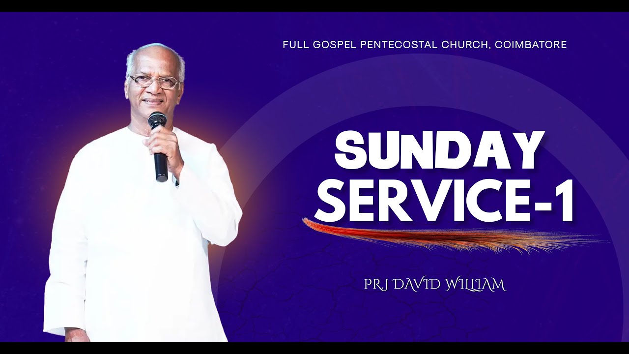 🔴 LIVE | SUNDAY SERVICE | 25 - JAN - 2026 | PR. DAVID WILLIAM | FGPCHURCH | COIMBATORE