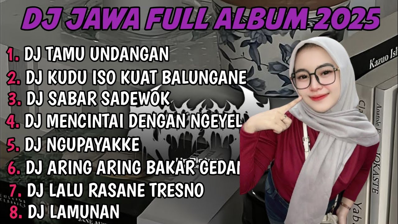 DJ JAWA FULL ALBUM | DJ MINGGU ESUK ADUS MRUPUT GAS TIPIS NENG RESEPSIMU TERBARU 2025 FULLBASS