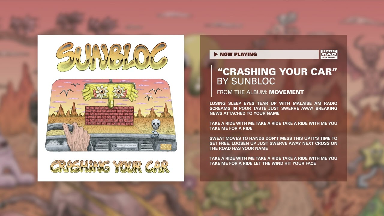 Sunbloc - Crashing Your Car (Official Audio)