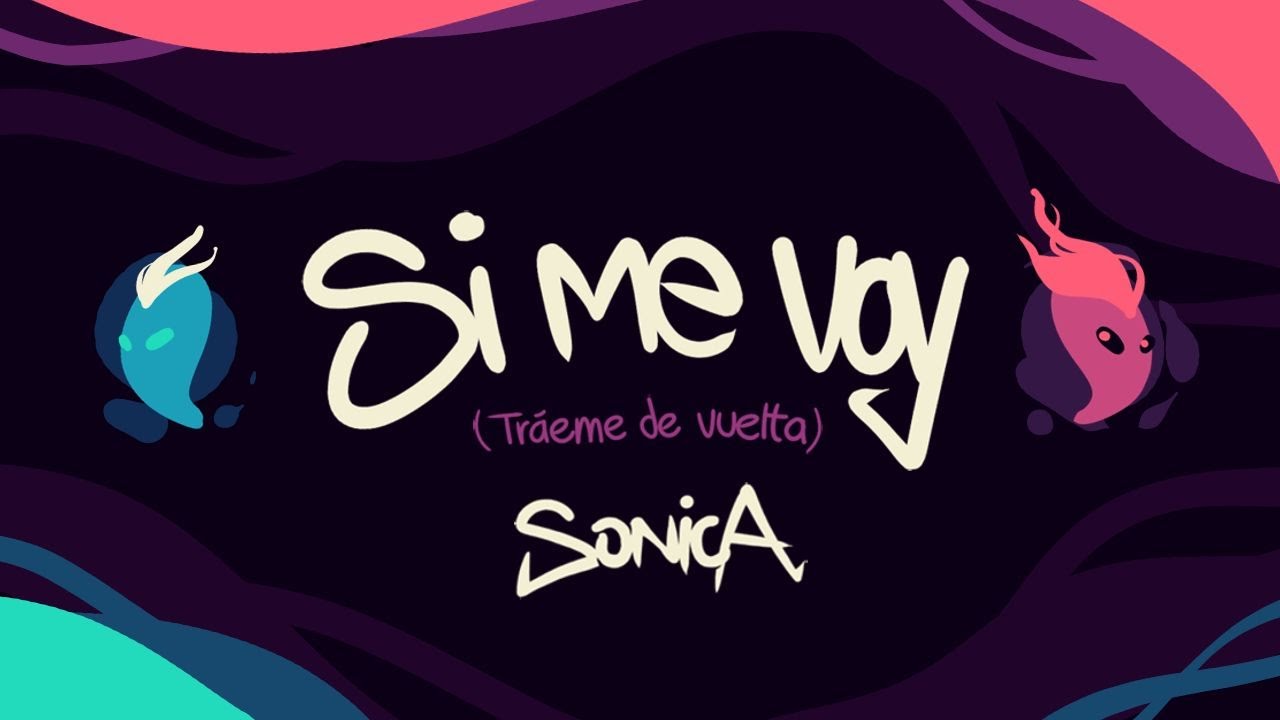 SONICA FT. isra - VIDEOCLIP - Si Me Voy (Tráeme de vuelta)