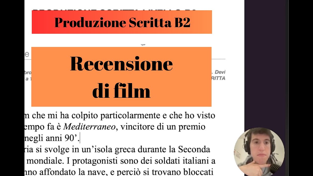 2 - Produzione scritta B2: Recensione di film