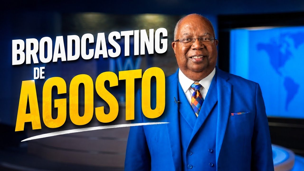JW Broadcasting Agosto de 2026