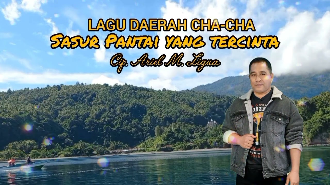 Lagu daerah Maluku Utara Cha-cha "SASUR PANTAI YANG TERCINTA" Cip. Ariel M. Ligua.