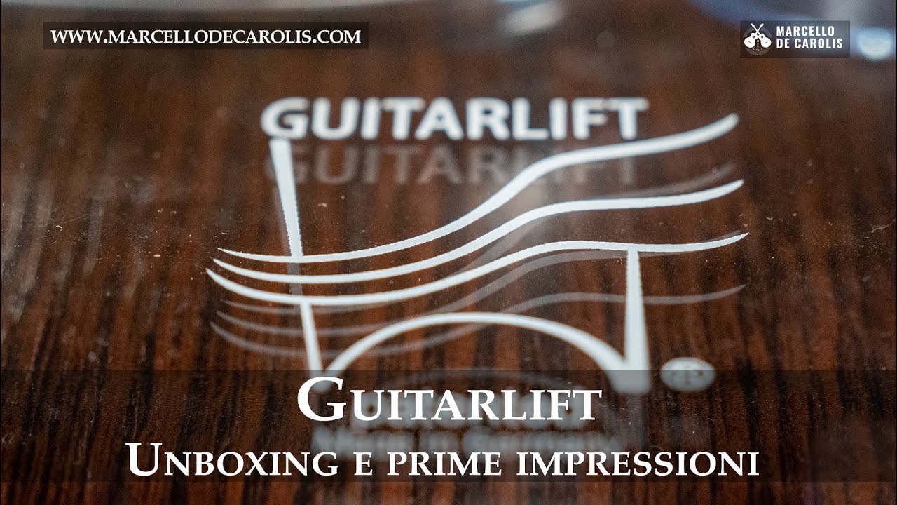Guitarlift - Unboxing e prime impressioni