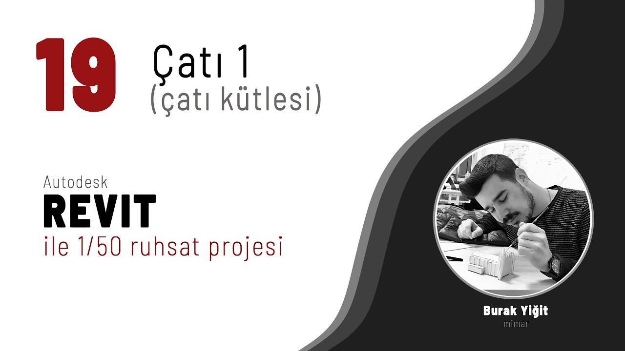 Revit ile Ruhsat Projesi # 19 | çatı 1 (çatı kütlesi)