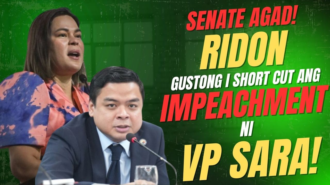 IPASA AGAD SA SENATE! RIDON GUSTONG SHORT CUT SA IMPEACHMENT NI VP SARA!