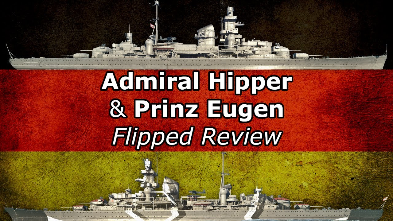 Admiral Hipper & Prinz Eugen | Double Flipped Review | War Thunder