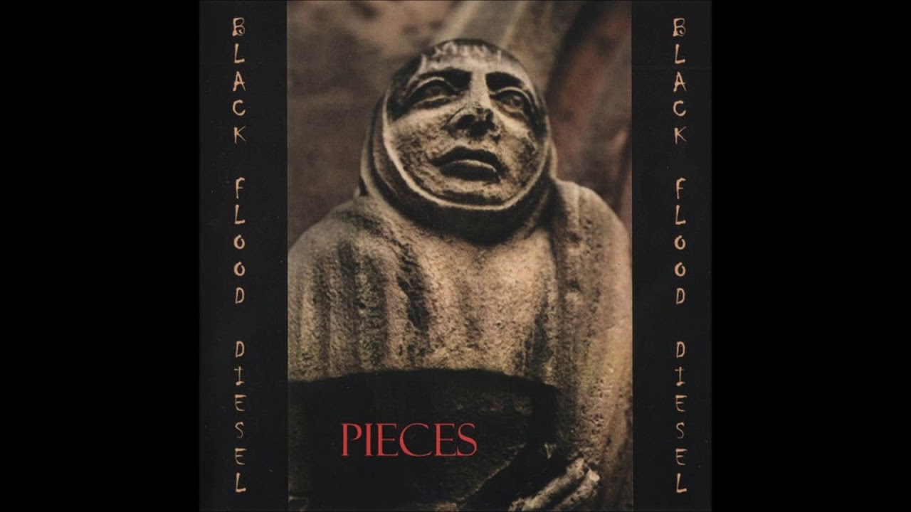 Black Flood Diesel - Pieces (Full Album)