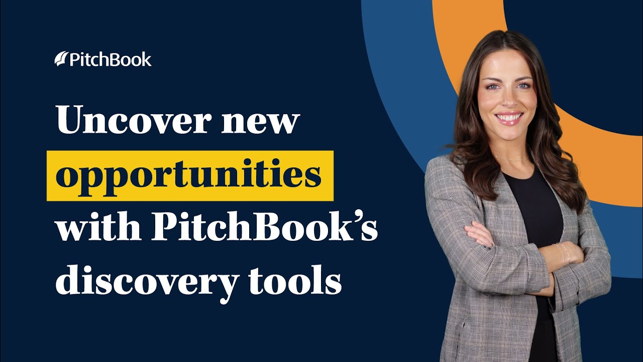 Uncover new opportunities with PitchBook’s discovery tools