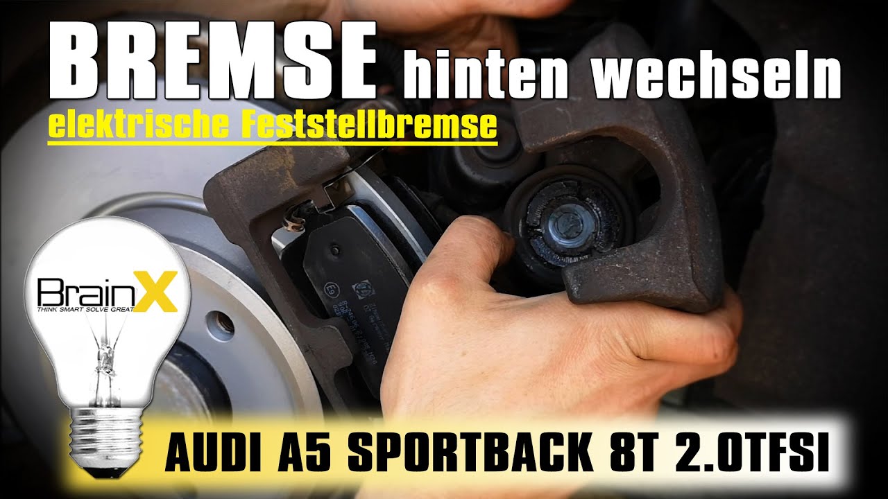 Audi A5 8T Bremse hinten wechseln B8 Bremsscheiben wechseln elektrische Feststellbremse