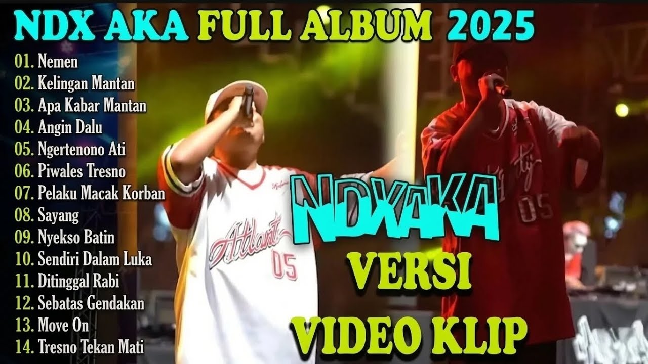 NDX AKA FULL ALBUM TERBARU 2025 - Lagu Paling Enak Buat Temen Kerja & Galau.mp4