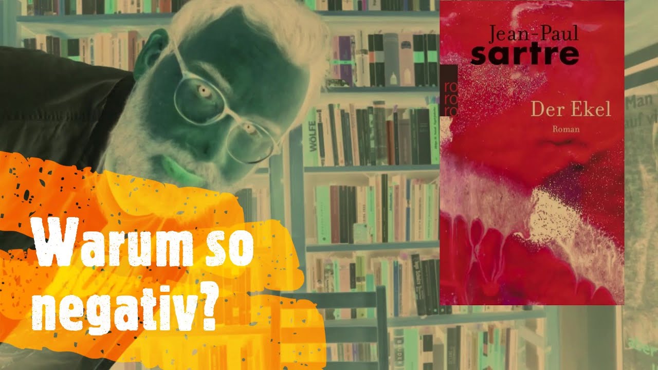 Französische Klassiker #4: Der Ekel - Jean-Paul Sartre