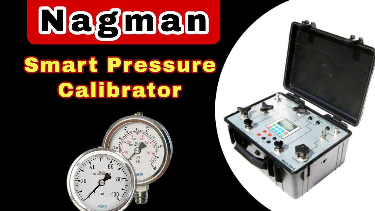 Dual Pressure Calibrator Nagman Pressure Calibrator PPC D+