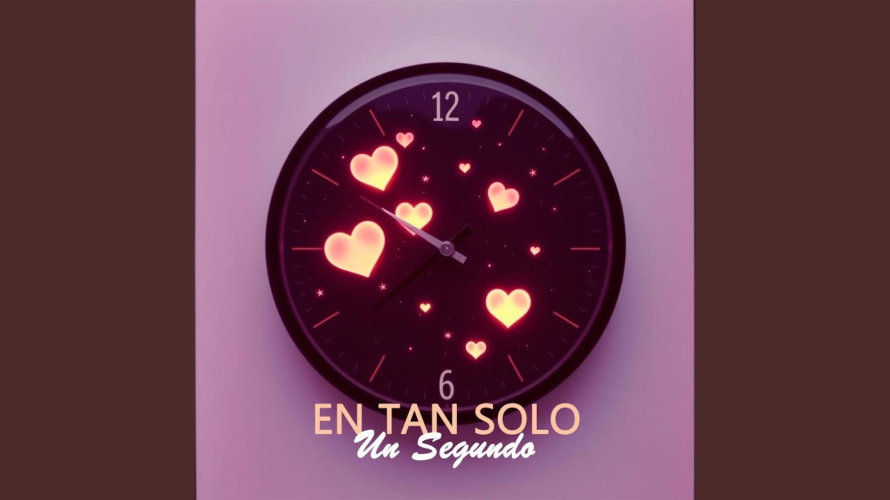 EN TAN SOLO UN SEGUNDO