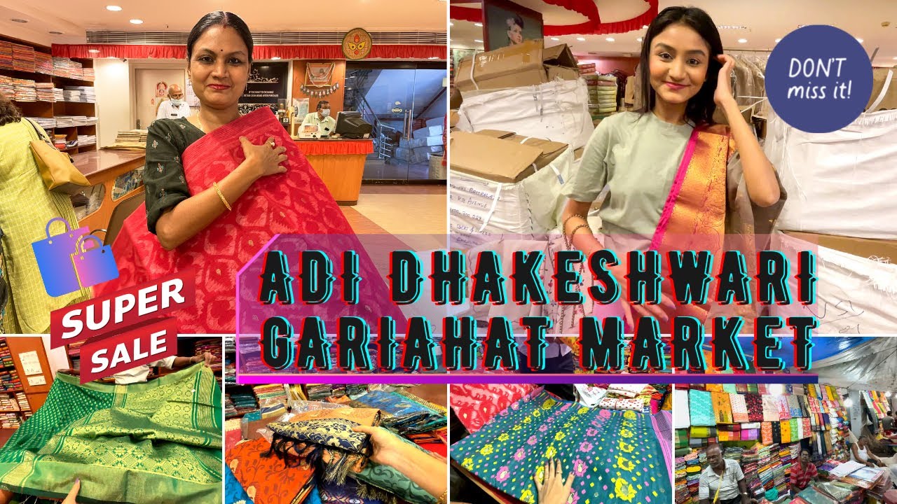 Gariahat Market Exclusive Saree Collection 2022 | Adi Dhakeshwari Bastralaya | Durga Puja Collection