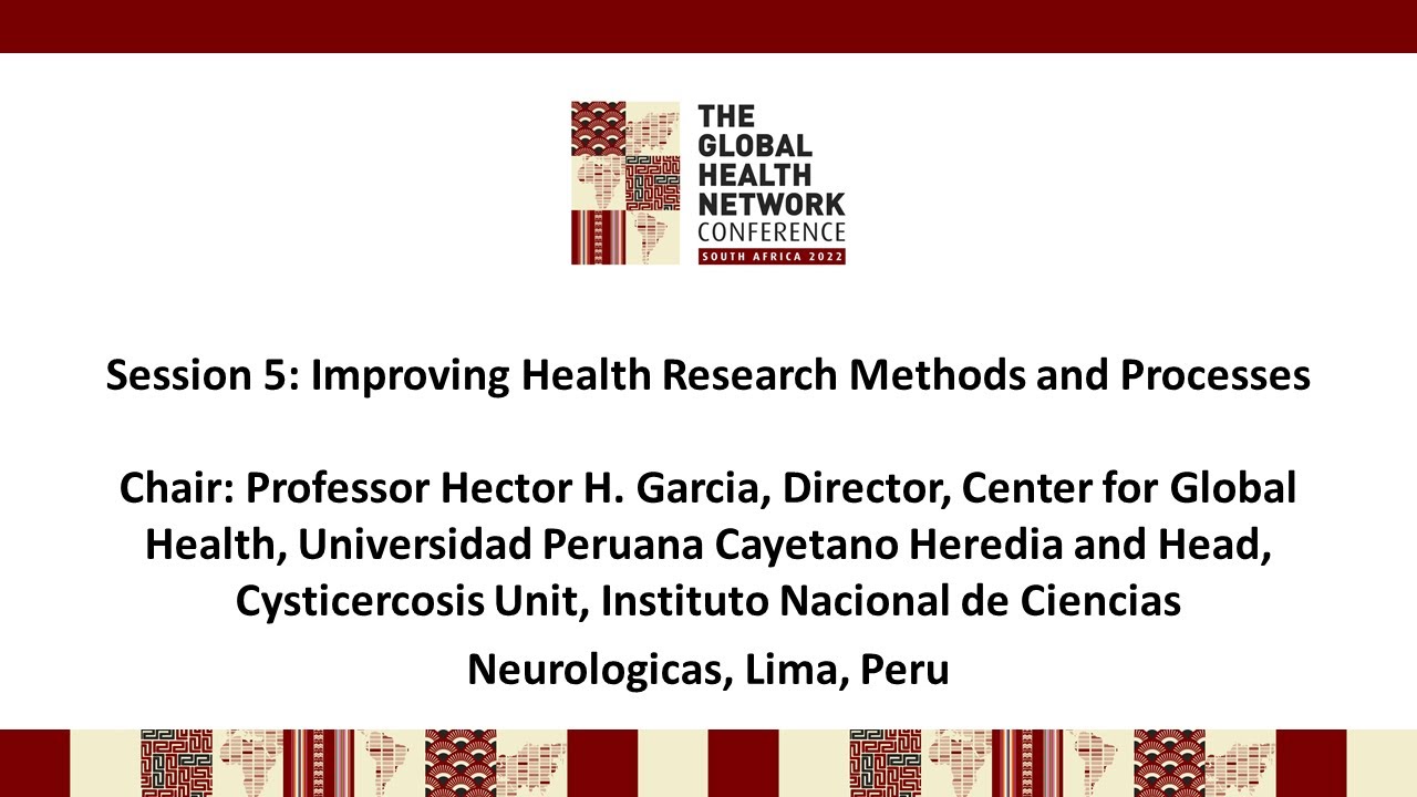 Day Two, Session Five - Improving Health Research Methods and Processes