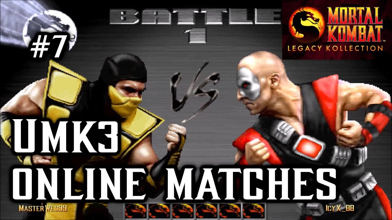Mortal Kombat 3 / UMK3 Online Matches #7 - Mortal Kombat: Legacy Kollection Gameplay