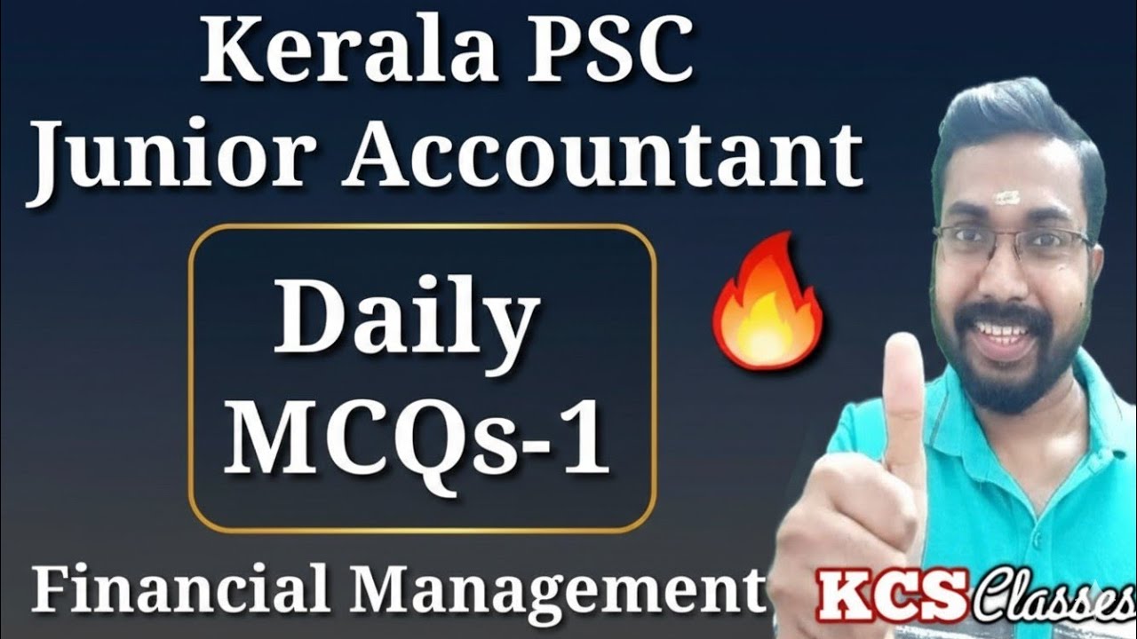 Kerala PSC Junior Accountant Daily MCQs -1 🔥|Financial Management Introduction 