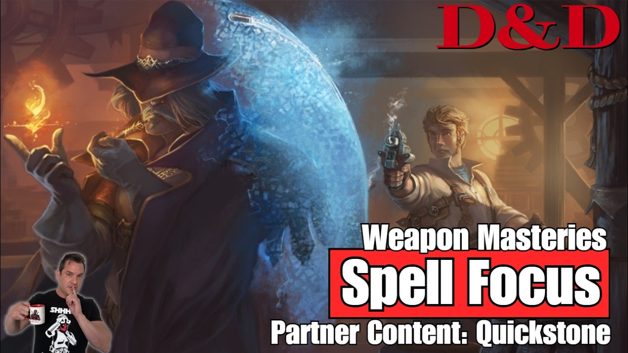 D&D: Spell Focus Weapon Masteries - Eberron: Quickstone - Partner Content