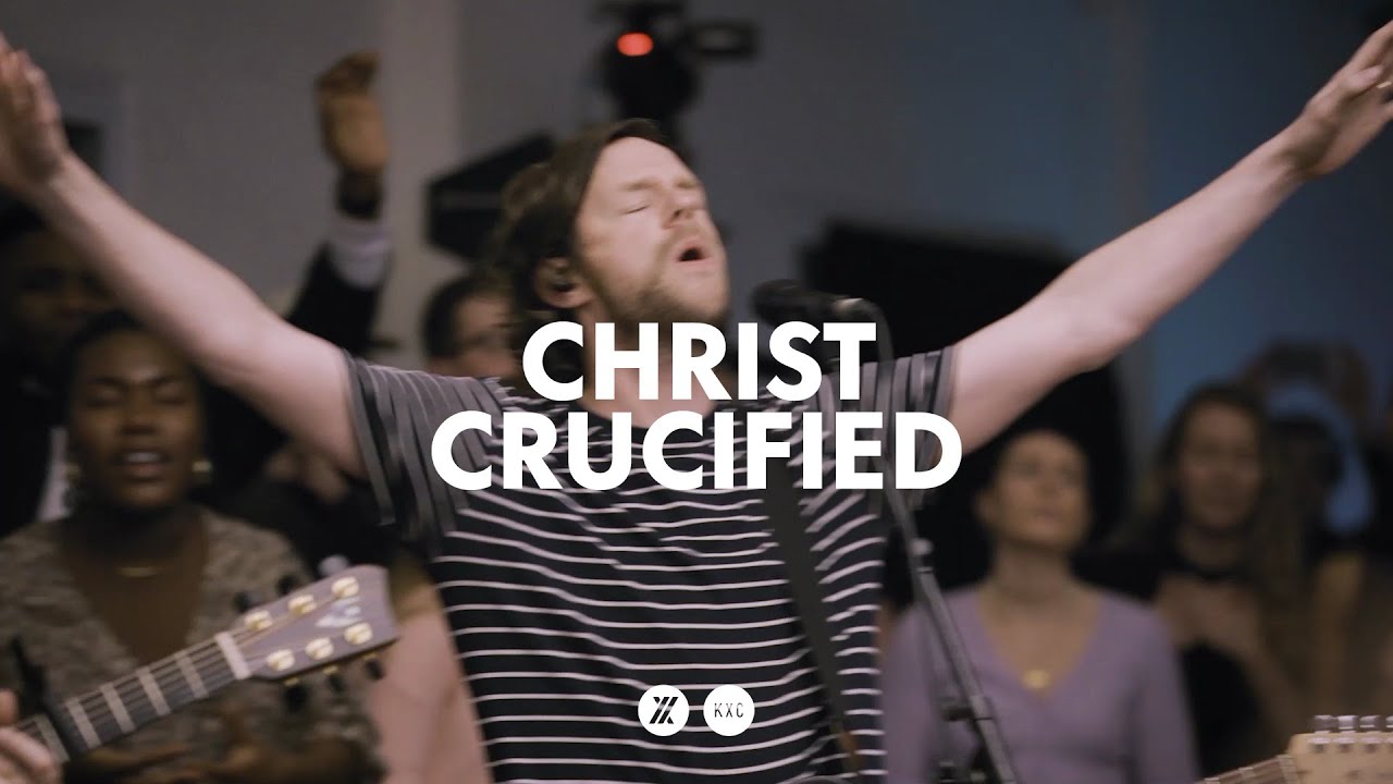 CHRIST CRUCIFIED | KXC