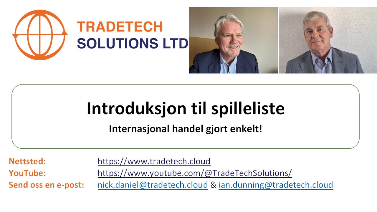 1. Internasjonal handel gjort enkelt &ndash; introduksjon til spilleliste
