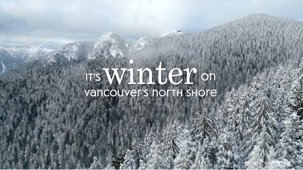 Winter Adventure on Vancouver’s North Shore (Full)