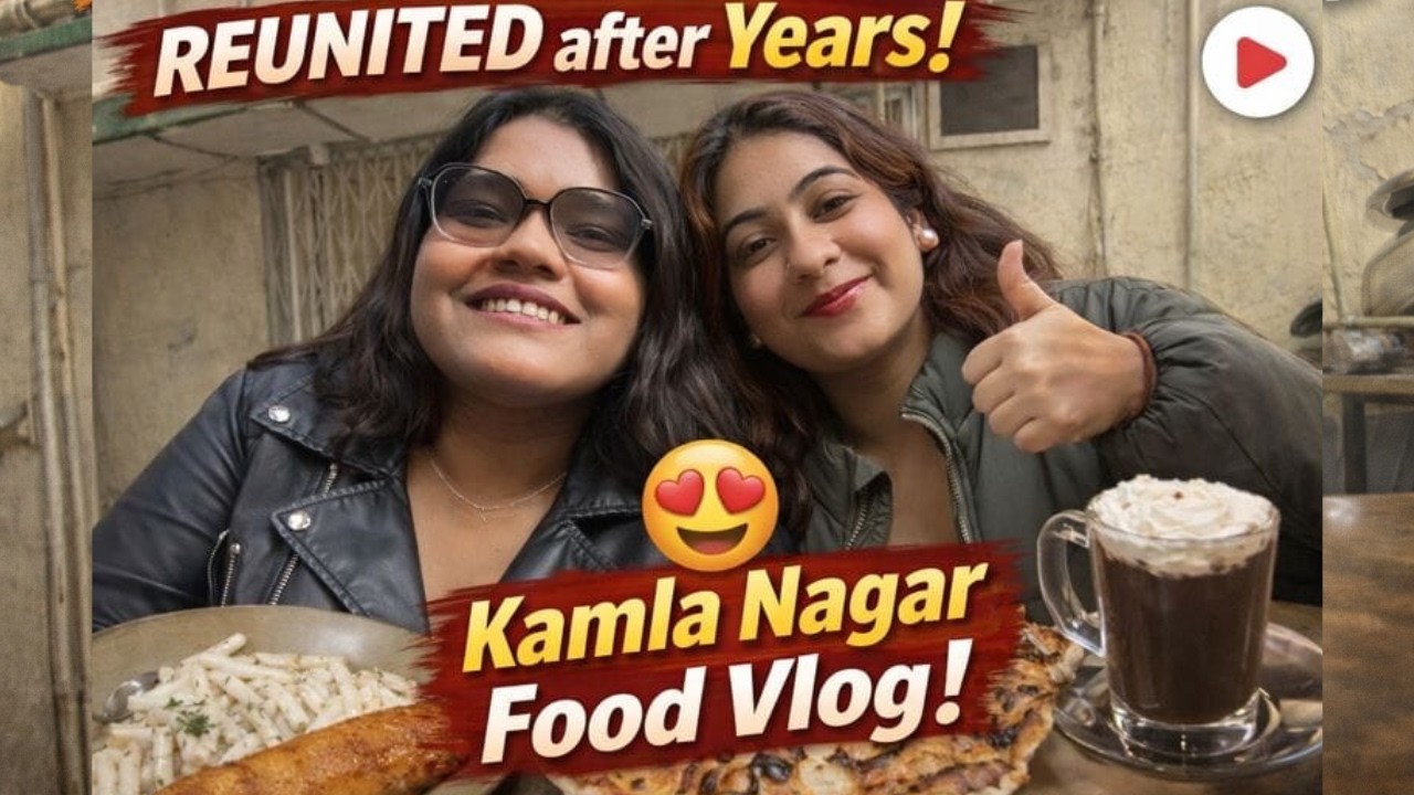 Reunited After Years 😍 | Kamla Nagar Food Vlog | Best Street Food Tour 🍝☕ | Hopping Restaurant ❤️