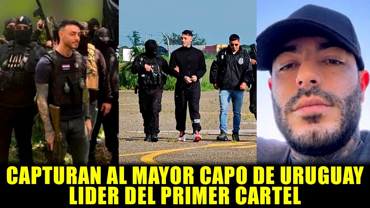 DETIENEN AL CAPO M&Aacute;S PODEROSO DE URUGUAY, JEFE DEL PRIMER C&Aacute;RTEL DEL PA&Iacute;S