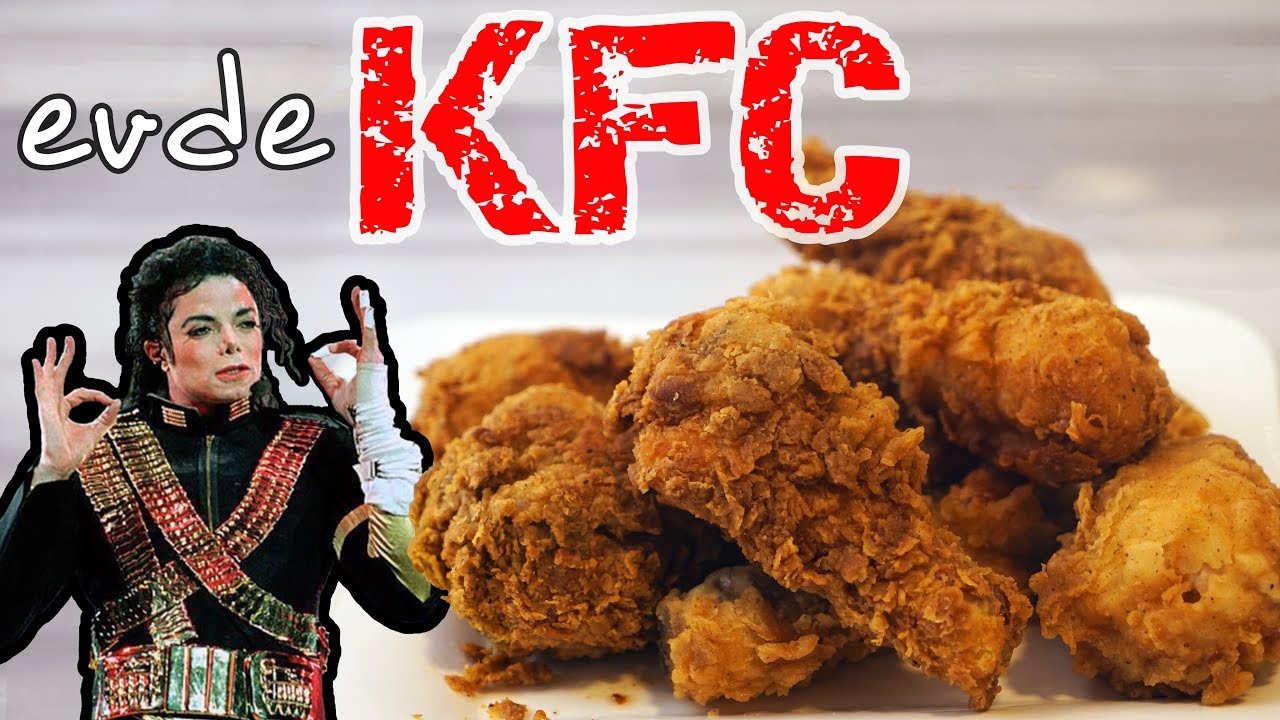 KFC TAVUĞU / ÜNLÜLERİN SEVDİĞİ YEMEKLER SERİSİ - MICHAEL JACKSON