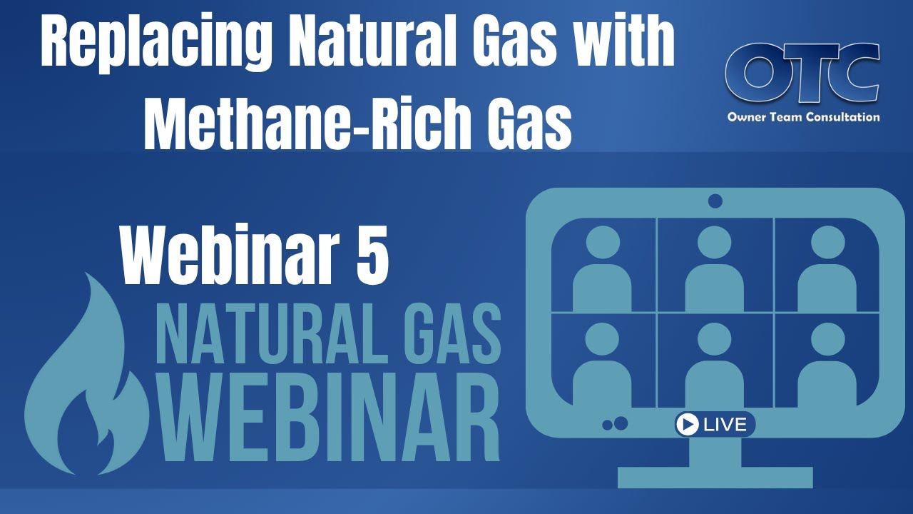 Replacing Natural Gas with Methane-Rich Gas