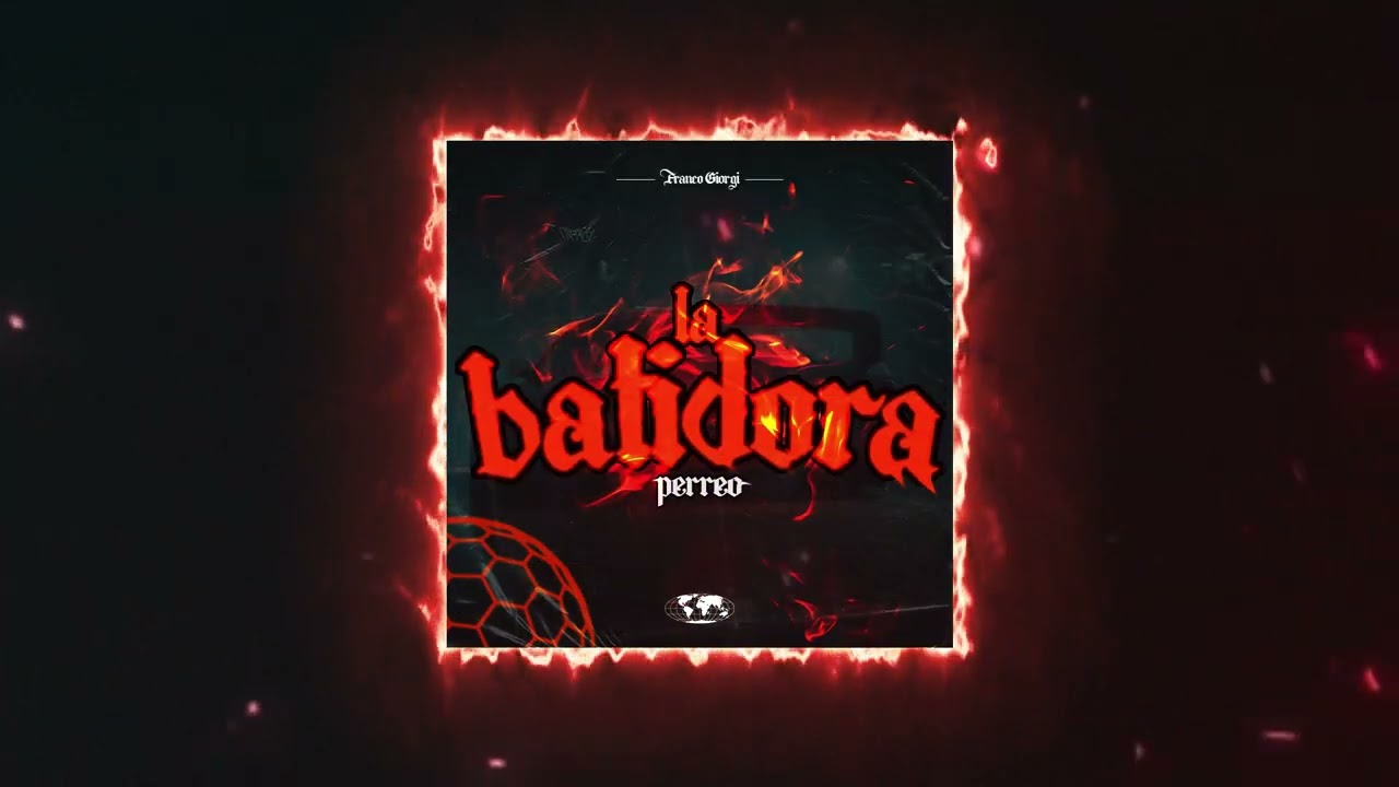 LA BATIDORA (Tik Tok - Perreo) - FRANCO GIORGI.