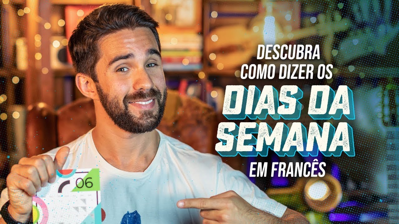 Dias da semana em franc&ecirc;s: aprenda suas origens e pron&uacute;ncia
