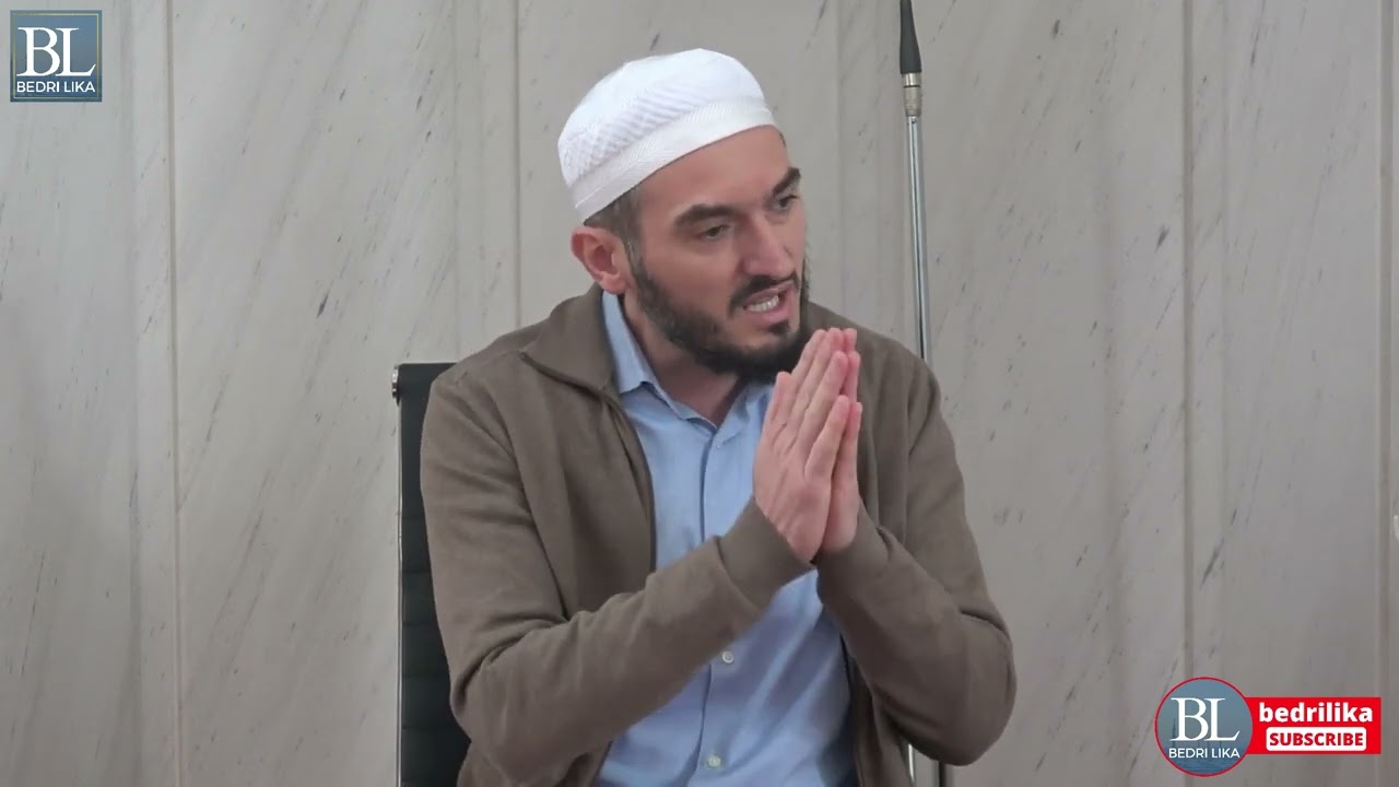 8.Serial Ligjeratash | Muhammediﷺ, i butë! - Hoxhë Bedri Lika