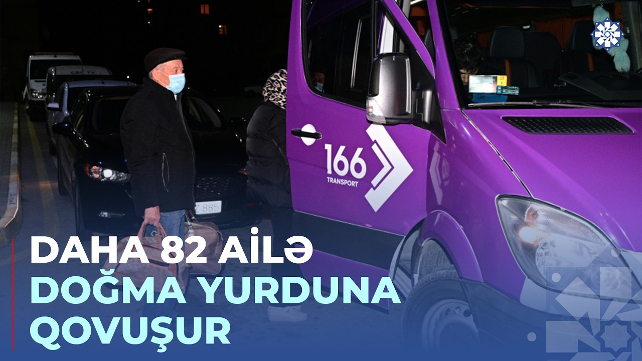 Ağdərə, Xocavənd və Cəbrayıl rayonlarının kəndlərinə növbəti köç karvanları yola salınıb