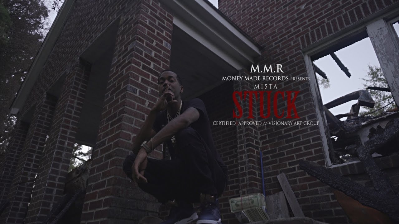 Mi5ta - Stuck (Official Video) #1 In South Carolina