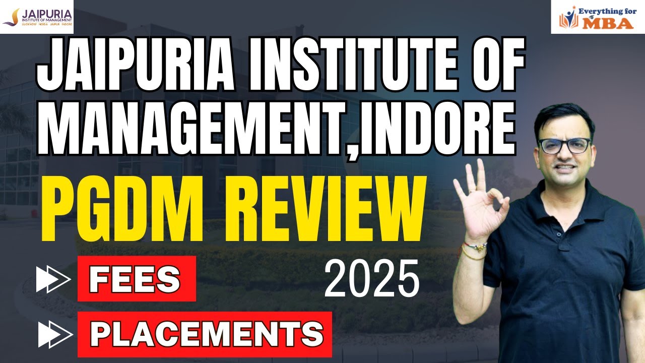 JAIPURIA INSTITUTE OF MANAGEMENT INDORE PGDM REVIEW 2025 | PLACEMENTS | FEES | ELIGIBILITY | CUTOFF