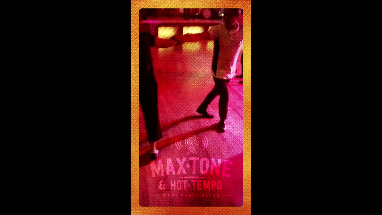MAX-TONE & HOT-TEMPO - Live