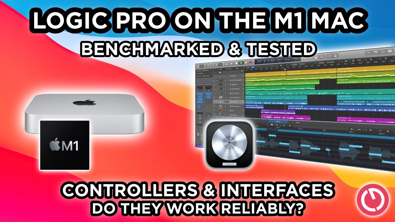 M1 MAC vs LOGIC PRO - Benchmarks, Audio Interfaces & Controllers