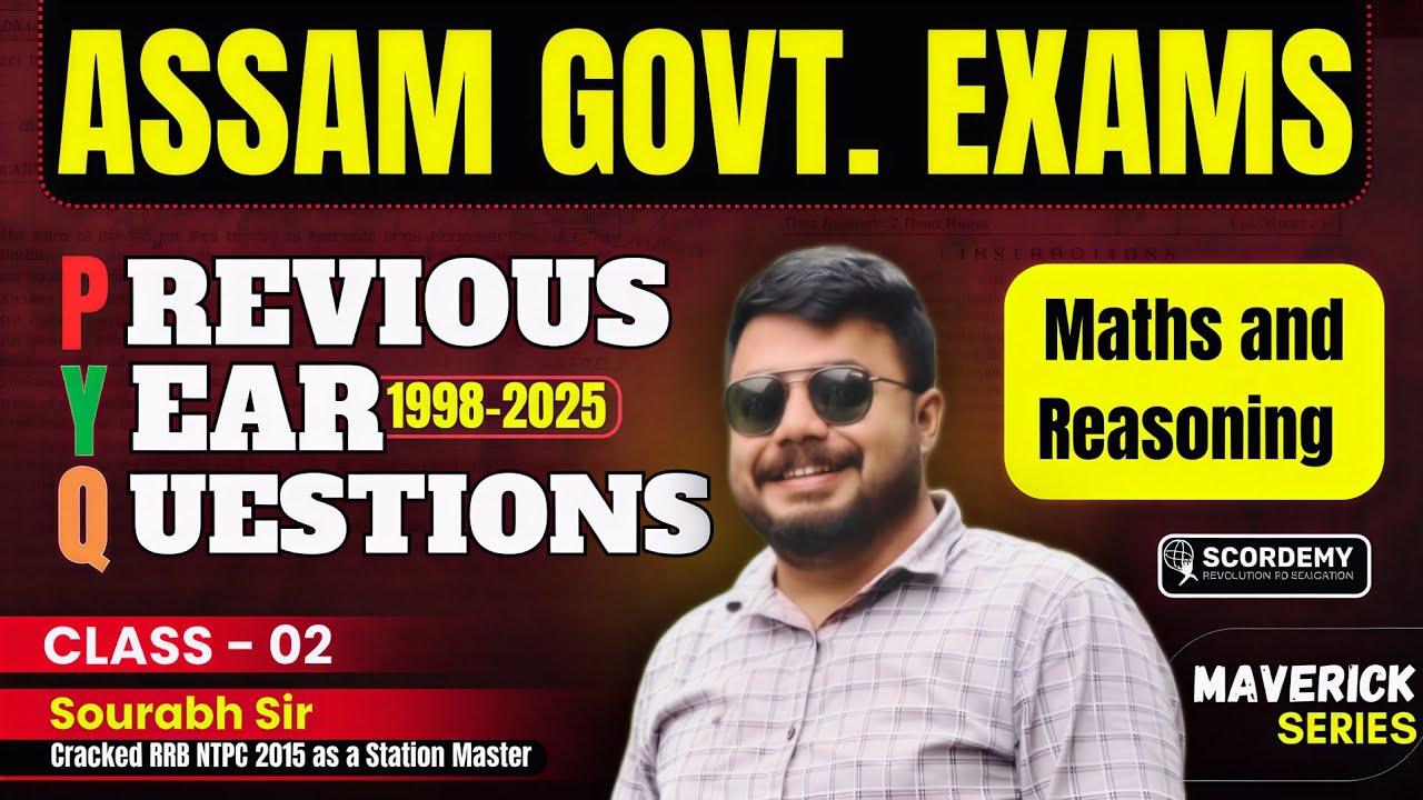 ✅ Class - 02 | ADRE 3.0 | Assam Police | Maths and Reasoning | Sourabh Sir | Scordemy #adre