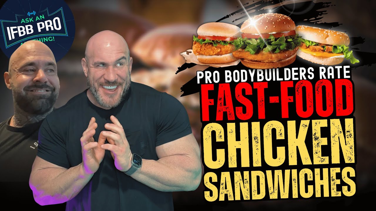 Pro Bodybuilders Rate Fast Food Chicken Sandwiches (Antoine Vaillant & Frank McGrath)
