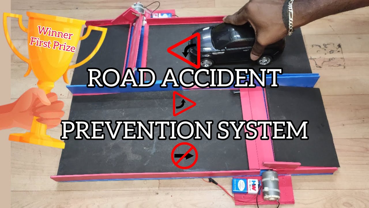 Inspire Award School Science Project | Road Accident Prevention | Best science Project | diy project