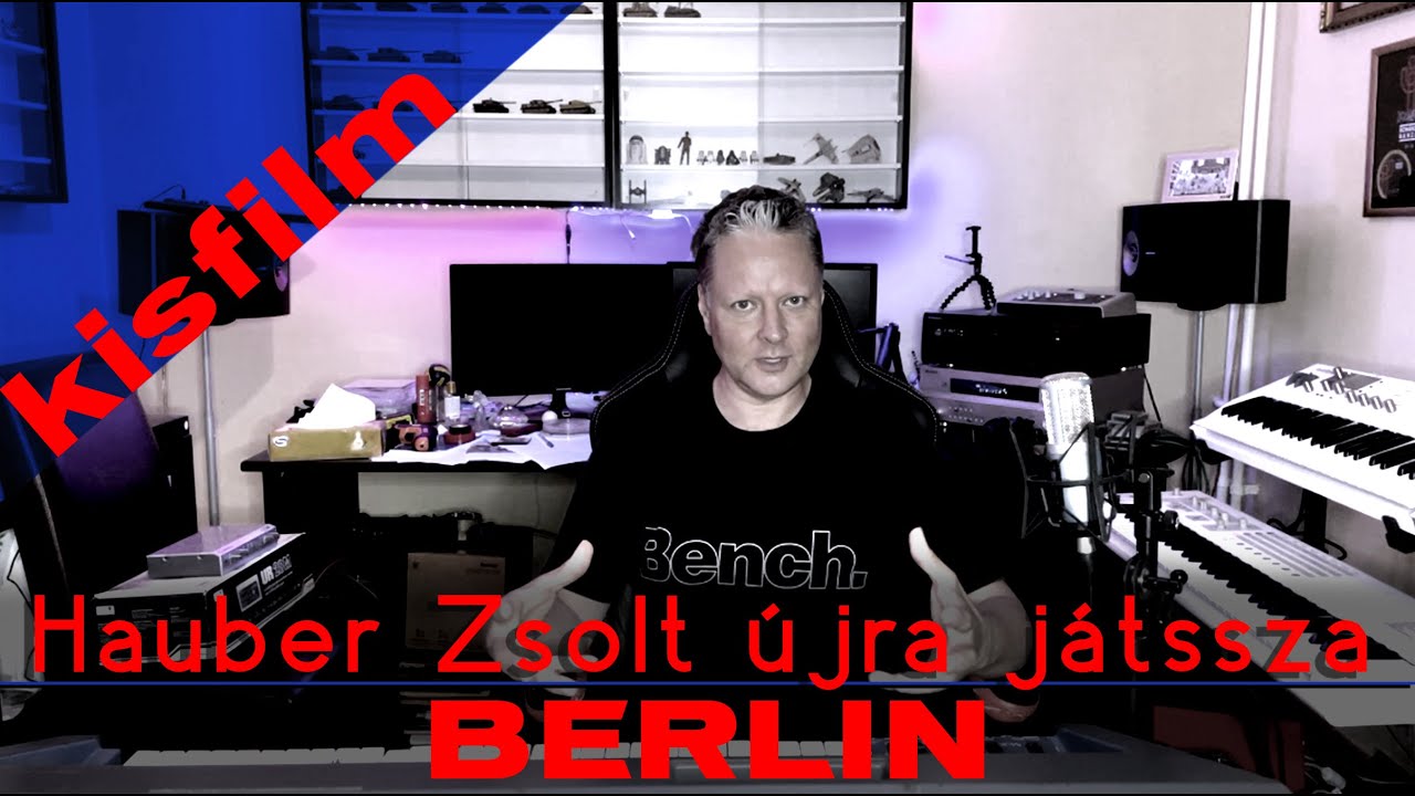 Hauber Zsolt újra játssza - Berlin (Kisfilm) #bonanzabanzai #magyarzene #berlin #hauberzsolt
