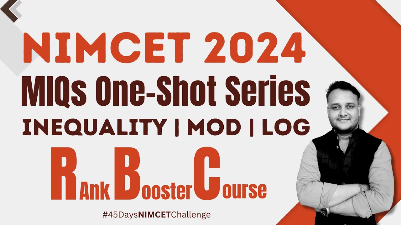 Inequality-Log-Mod | RBC & All India NIMCET Test Series | For NIMCET 2024 Students