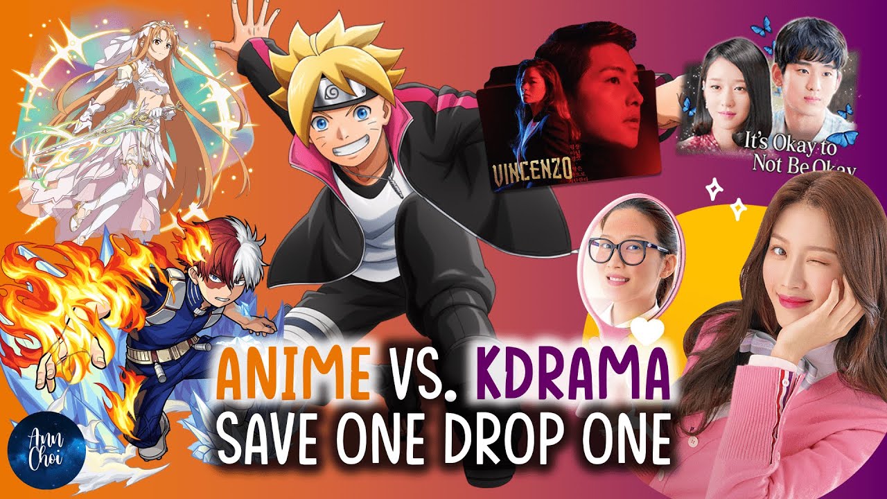 KDRAMA VS. ANIME - SAVE ONE DROP ONE [KDRAMA OST VS. ANIME OP]