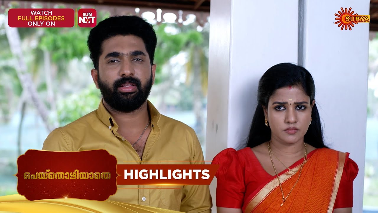 Peythozhiyathe - Highlights of the day | 18 Mar 2026 | Malayalam Serial | Surya TV