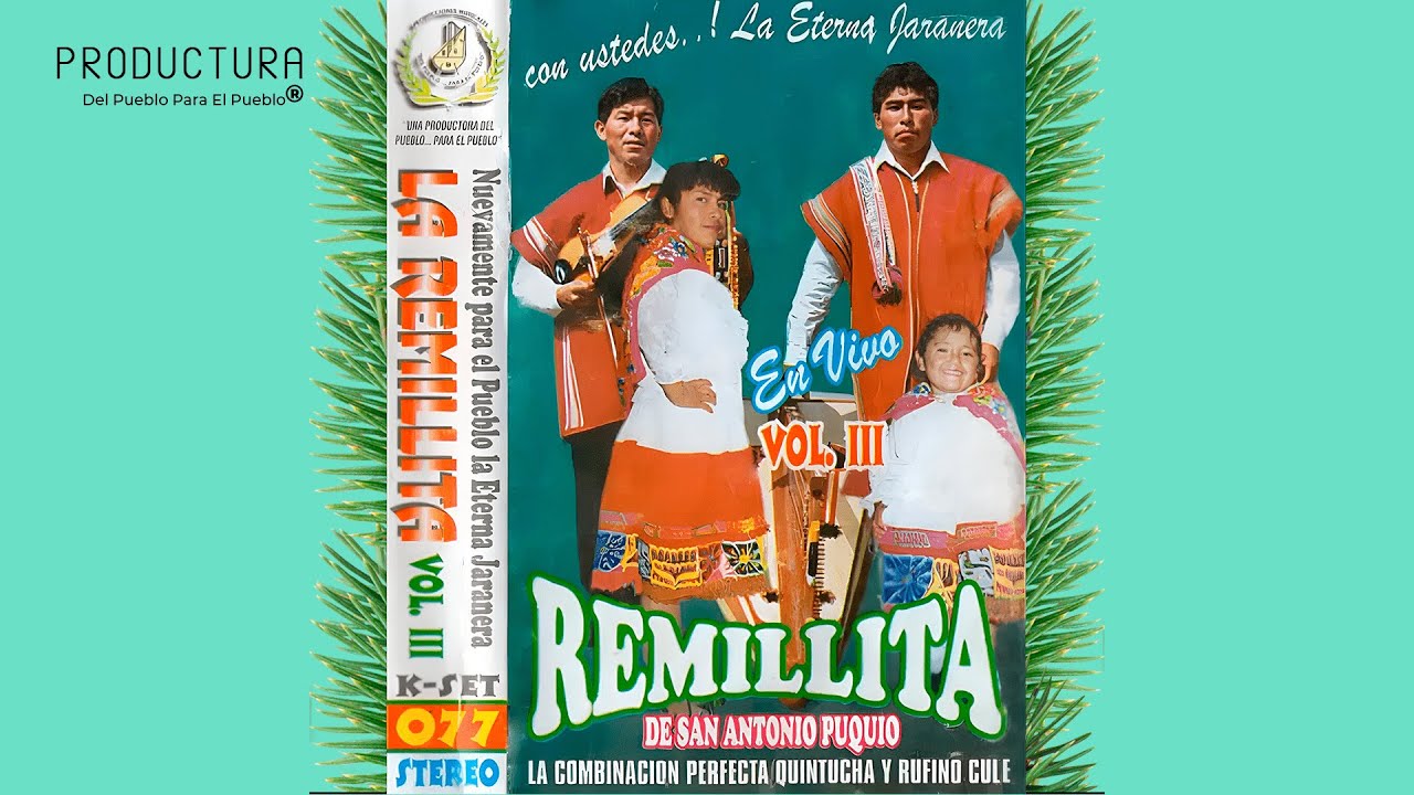 Remillita de 'San Antonio' Puquío - Enemiguy Runa • Quinto de Sondondo, Rufino Cule & Roberto Balbín