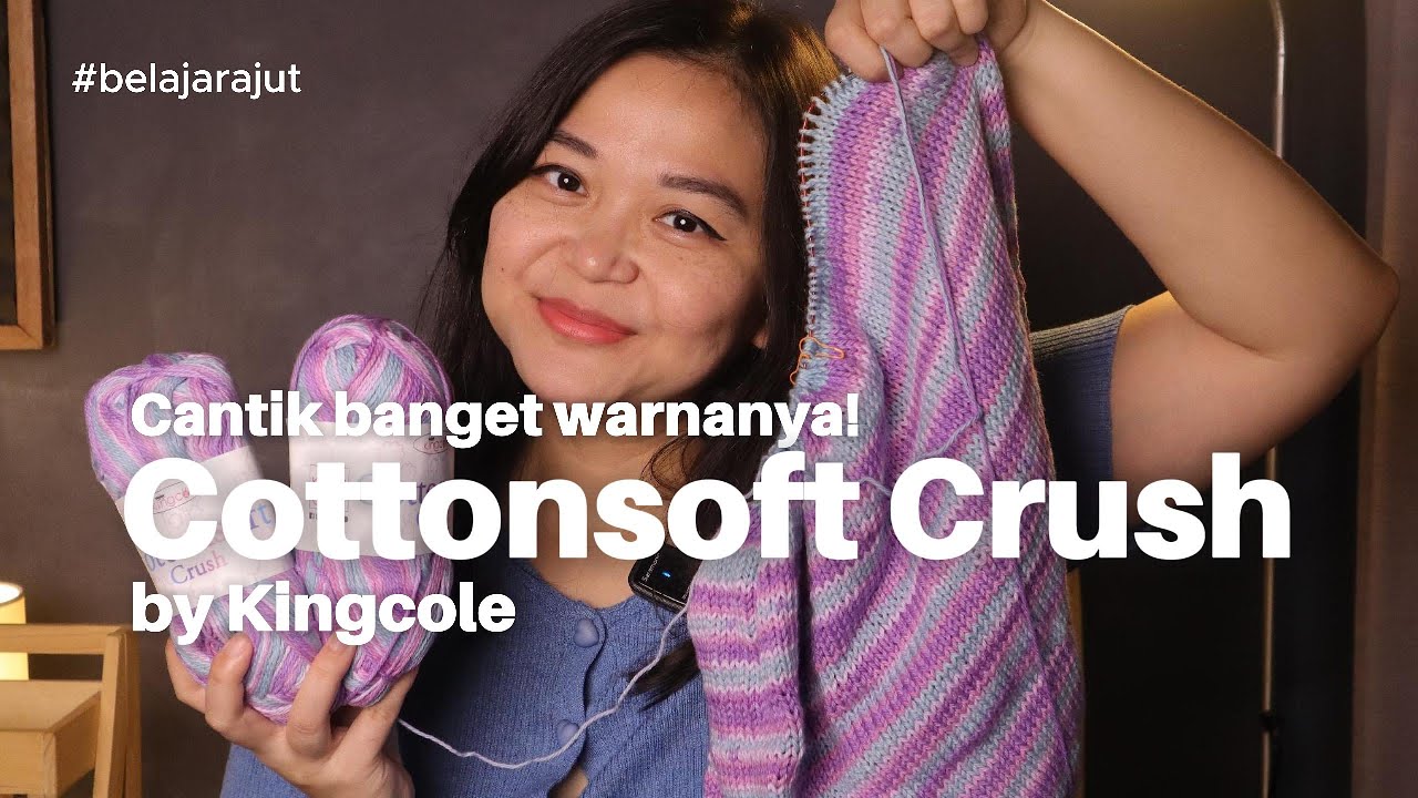 Benang Cottonsoft Crush - Warna self stripe dari Kingcole