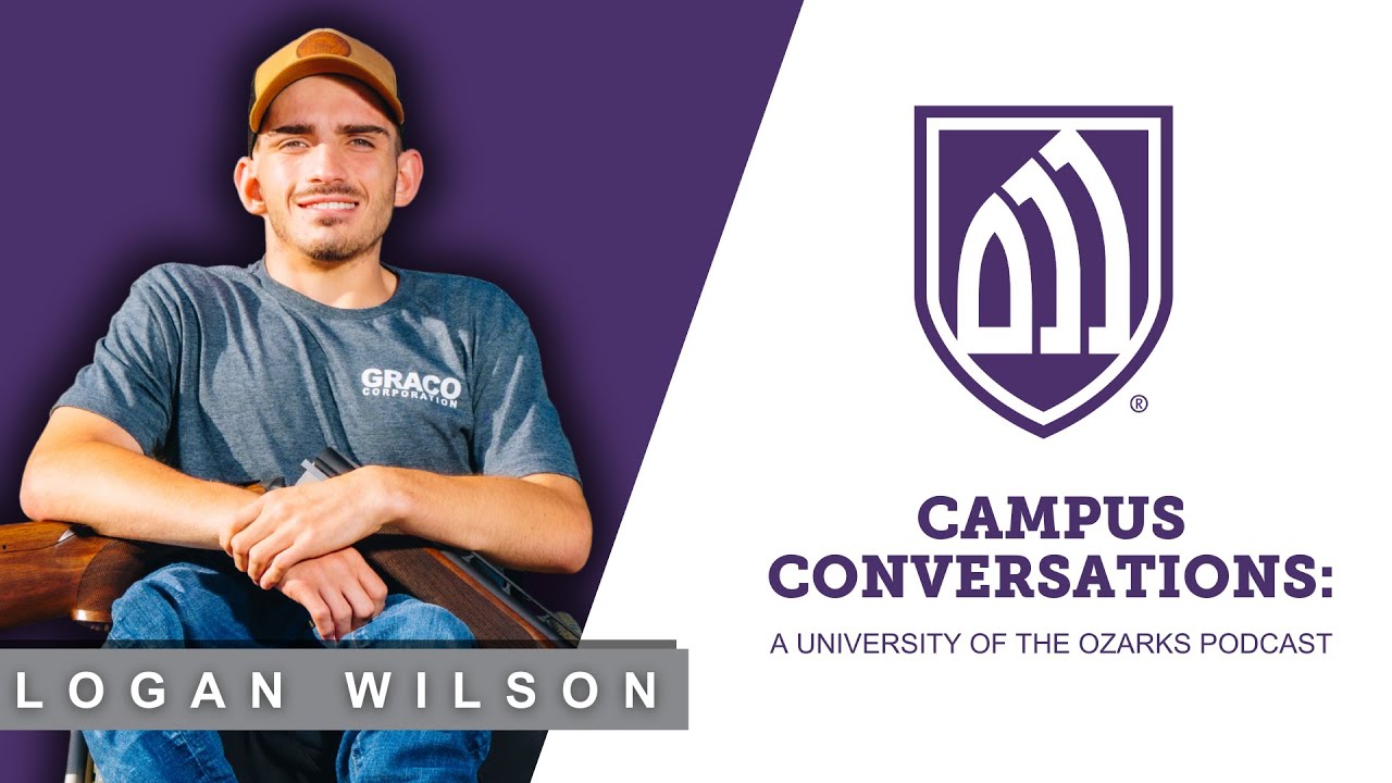 Campus Conversations Episode 4: Logan Wilson - Clay Target Athlete, Inspiration, Difference Maker